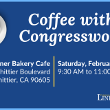 Coffee with the Congresswoman    Whittier 