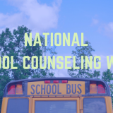 National School Counseling Week 